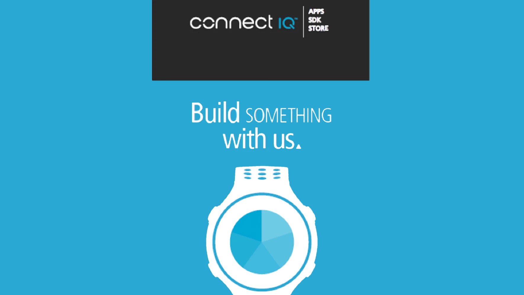The SDK, known as Connect IQ, will allows developers to get their apps and widgets on Garmin hardware for the first time ever