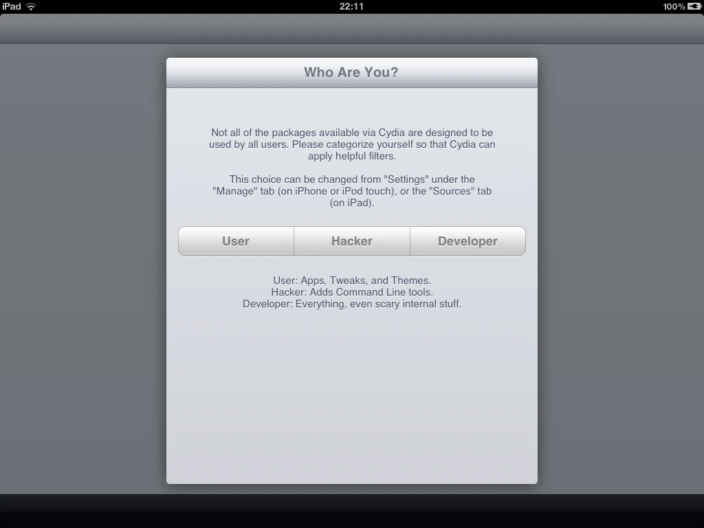 Jailbreak users must finally choose their level of expertise before getting started