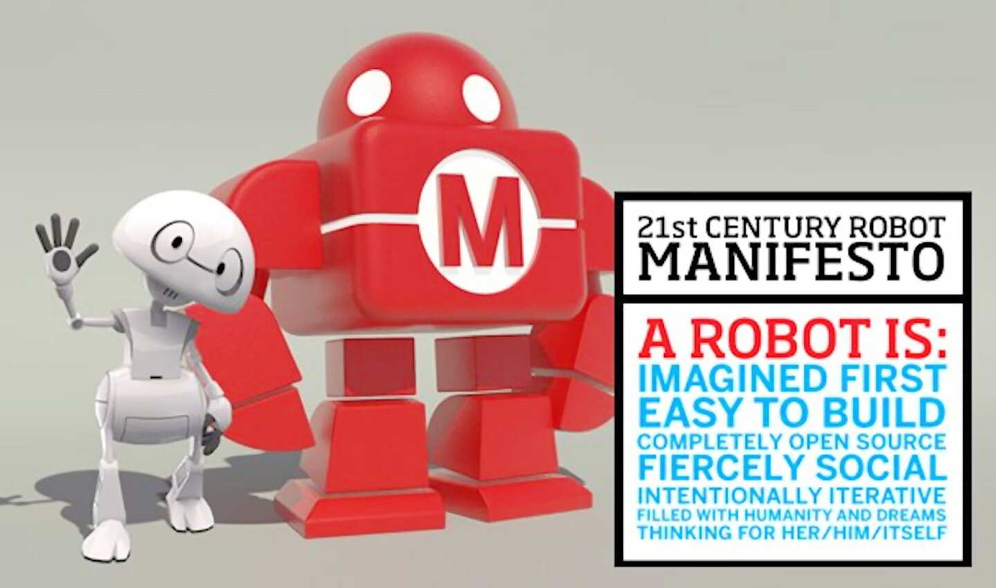 Intel's new open source 3D printed robot Jimmie (left) and the 21st Century robot manifesto (Image: robots21.com)