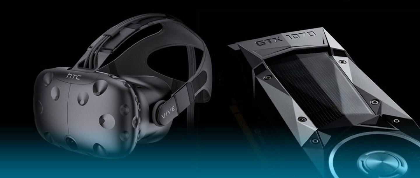 HTC Vive + NVIDIA GeForce 1070