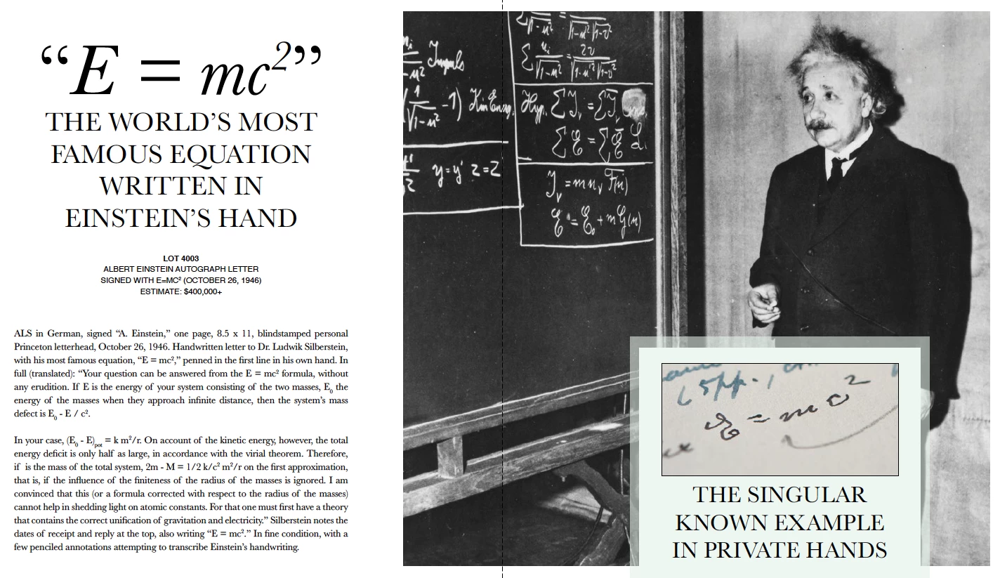 Invoking the immutable laws of supply and demand, this one page handwritten letter from Albert Einstein to Dr. Ludwik Silberstein, in German, on personal Princeton letterhead, and dated 26 October 1946, sold for $1,243,708. The letter contains the singular known holograph in private ownership of Einstein most famous equation "E = mc2.”