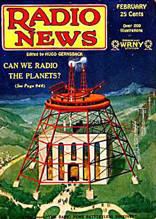 Hugo Gernsback's idea for contacting the planets