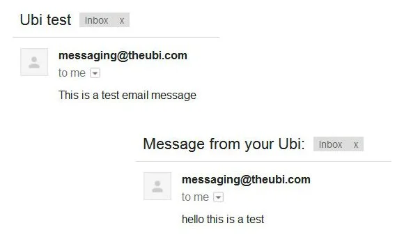 Ubi successfully sent emails to one of the two contacts I set up