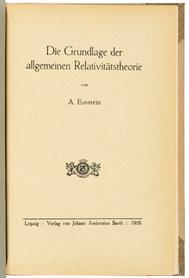 Die Grundlage der allgemeinen Relativitäts theorie by Albert Einstein (1916) | Auction Description | Estimate: $3,165 to $4,431 | Auction Date: July 9, 2019