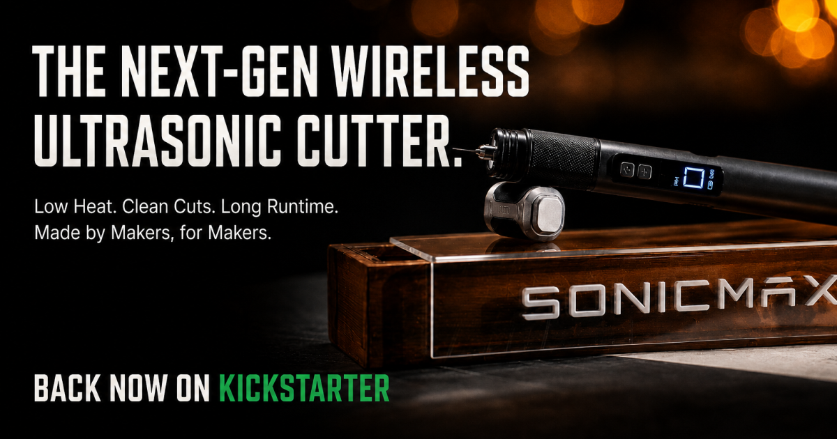 SonicMax Slice 10: Cleaner Cuts, Less Cleanup, Now on Kickstarter