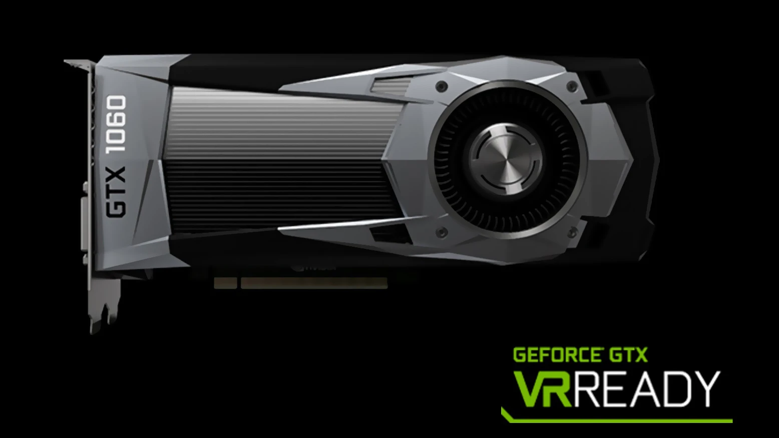 The GTX 1060 is VR-ready, meaning you can expect a smooth experience using it with the Oculus Rift or HTC Vive